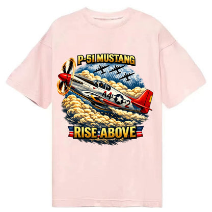 P 51 Mustang Rise Above - Classic T-shirt