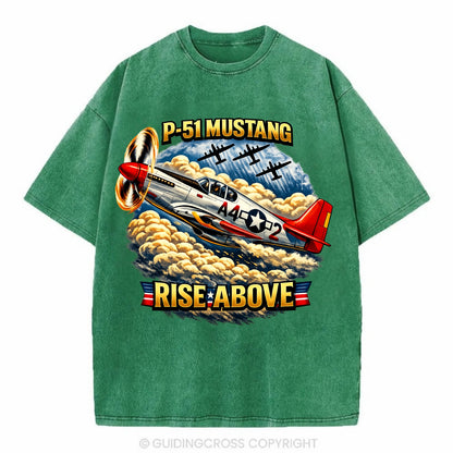 P 51 Mustang Rise Above - Vintage T-shirt