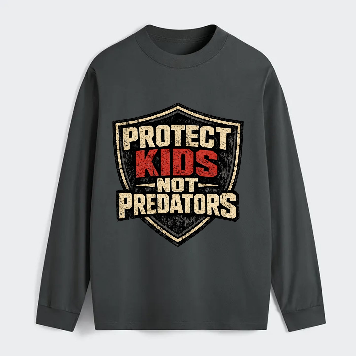 Protect Kids Not Predators - Classic Long Sleeve Shirt