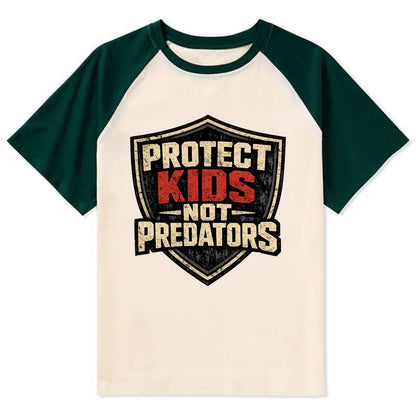 Protect Kids Not Predators - Contrast Raglan T-shirt