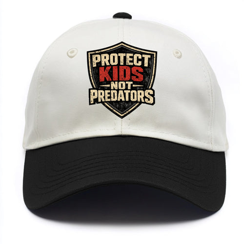 Protect Kids Not Predators - Two Tone Cap