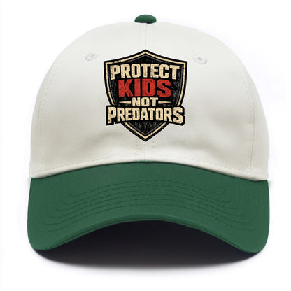 Protect Kids Not Predators - Two Tone Cap