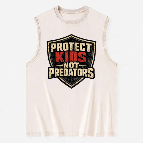 Protect Kids Not Predators - Vintage Washed Tank