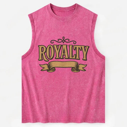 Bold typography design - ROYALTY - regal bearing, noble spirit - Vintage Washed Tank