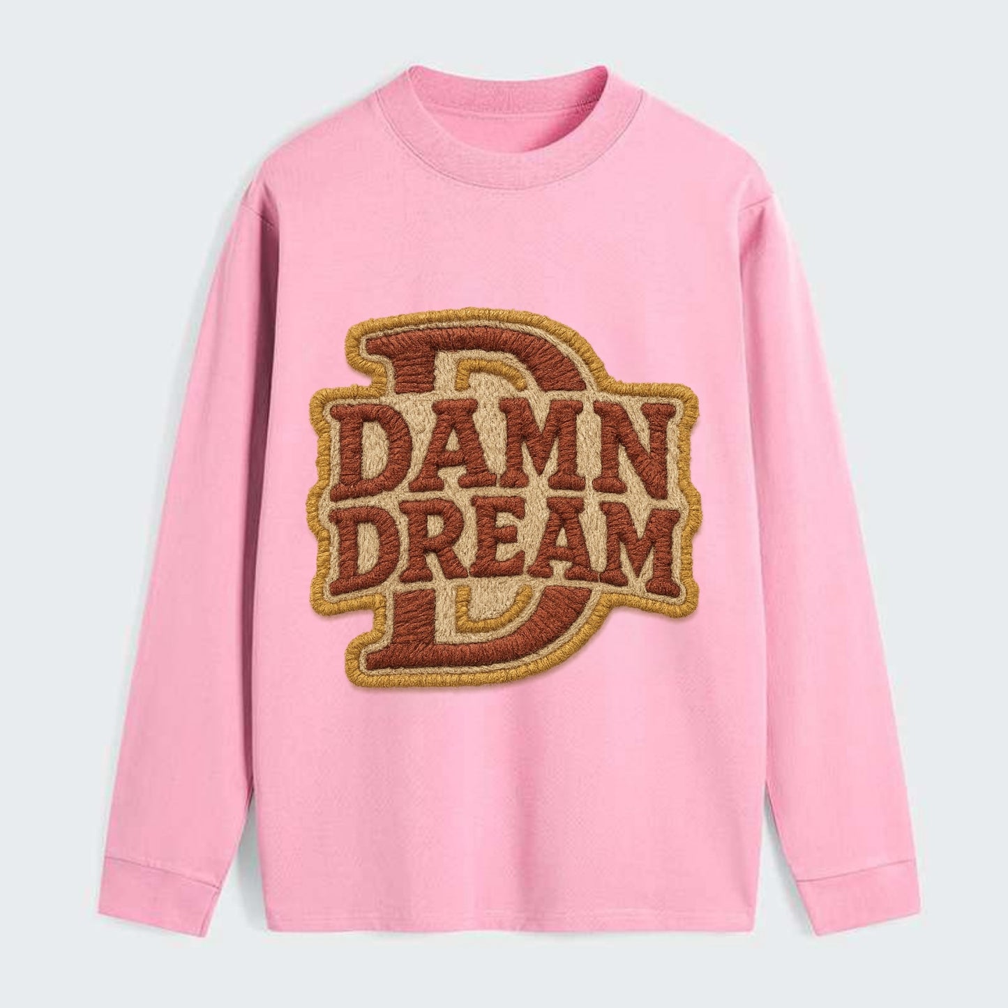 DAMN;DREAM BIG Motivational White Cap - Classic Long Sleeve Shirt - Pink
