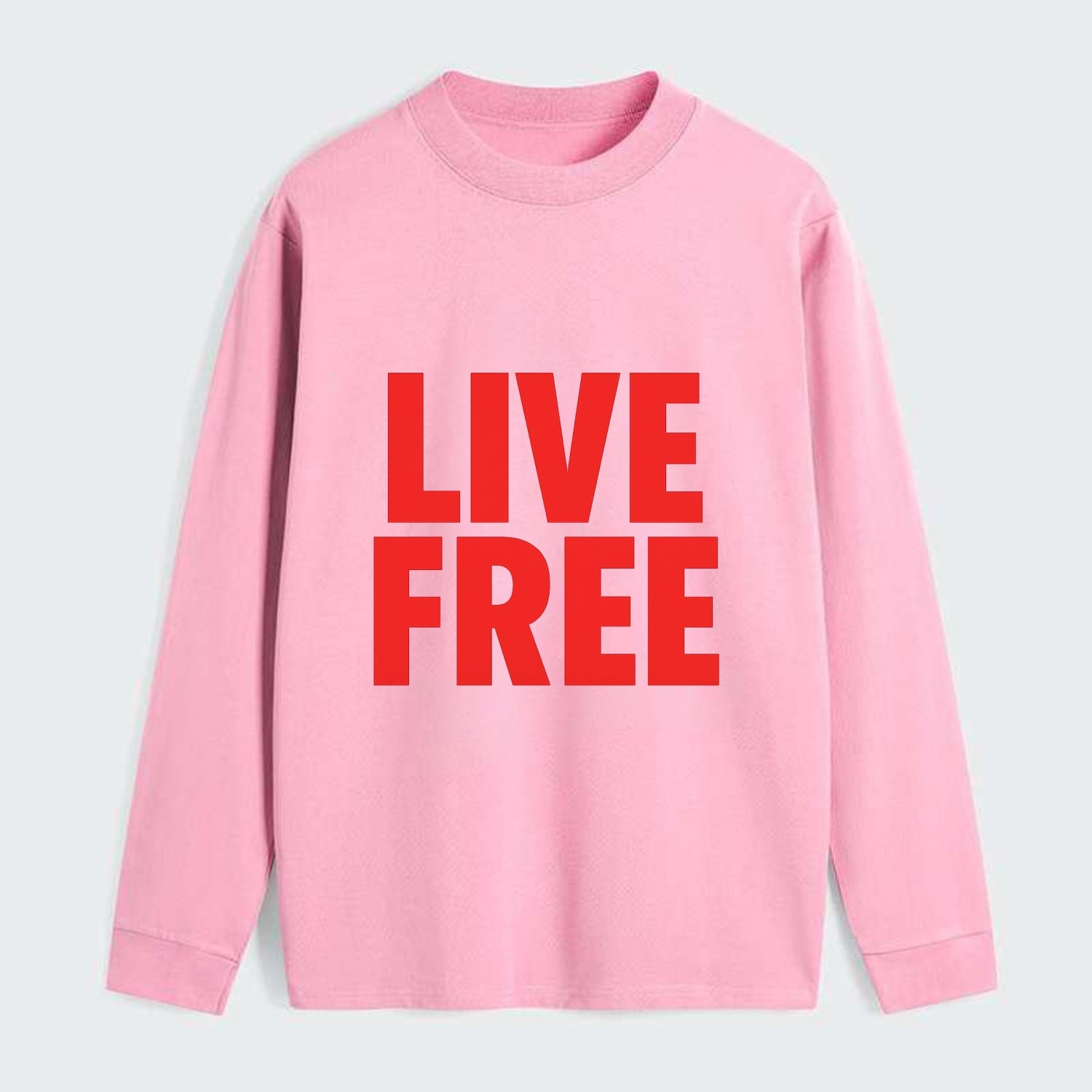 Bold typography design - "LIVE FREE" - unrestricted living - Classic Long Sleeve Shirt - Pink