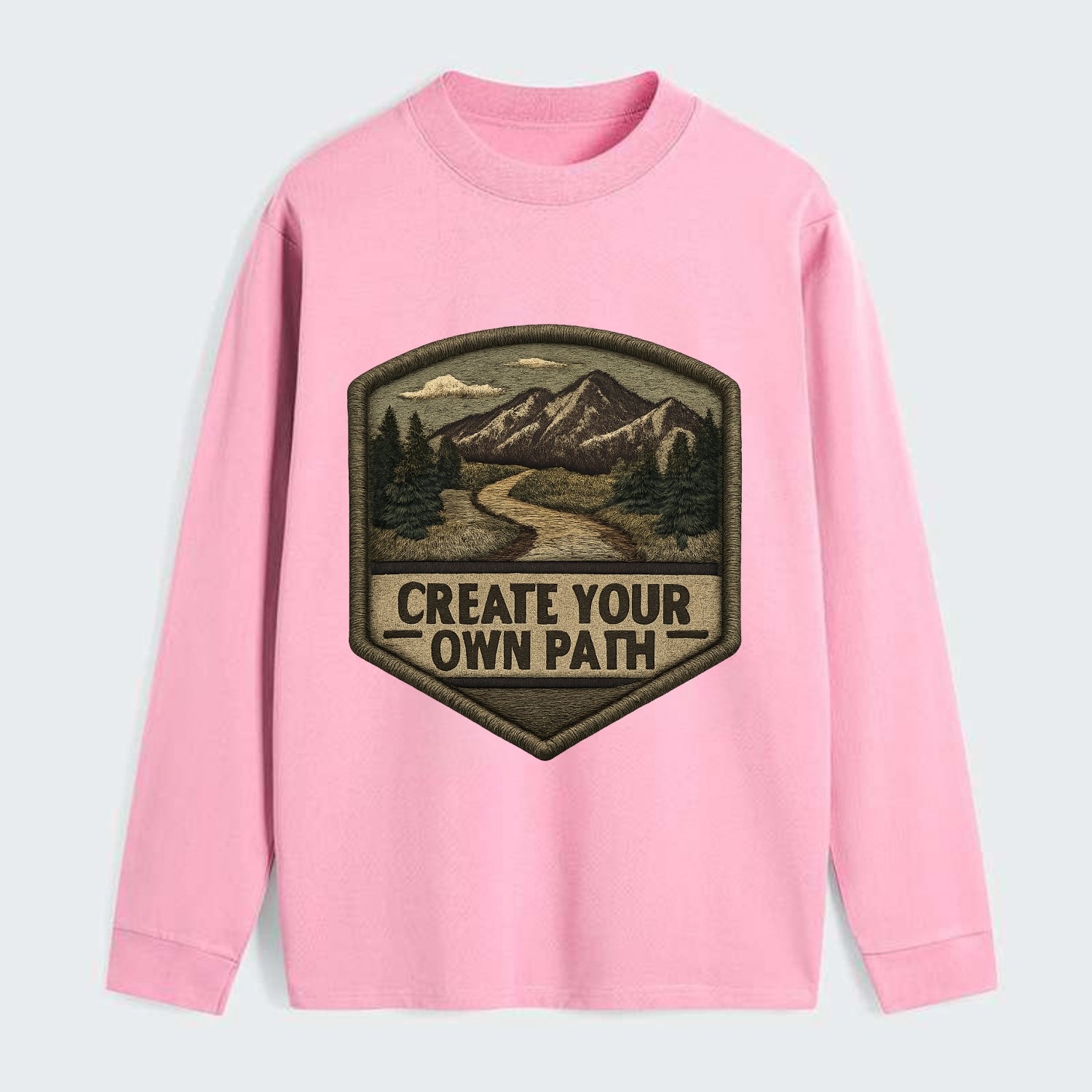 CREATE YOUR OWN PATH - trail with text in brown , independence - Classic Long Sleeve Shirt - Pink
