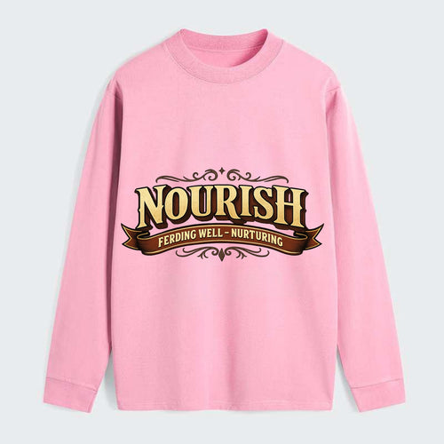Bold typography design - NOURISH - feeding well, nurturing - Classic Long Sleeve Shirt