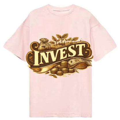 Bold typography design - "INVEST" - growing money, smart decisions - Classic T-shirt - Pink