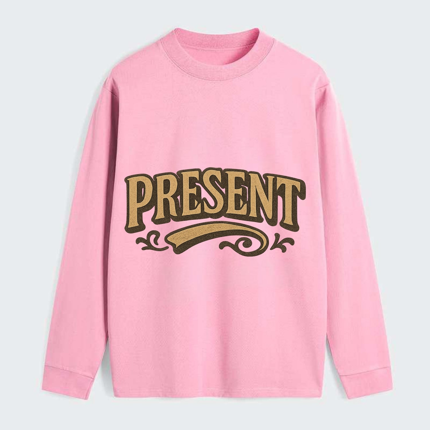 Bold typography design - "PRESENT" - living in the now - Classic Long Sleeve Shirt - Pink