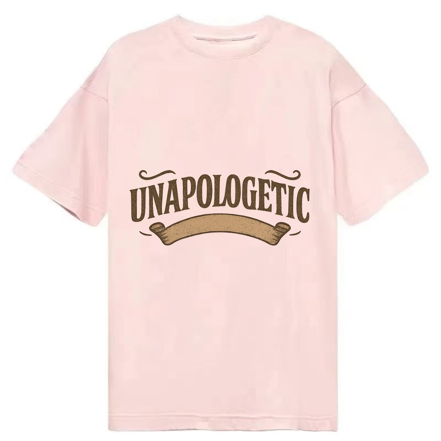 Bold typography design - "UNAPOLOGETIC" - no regrets, owning it - Classic T-shirt - Pink
