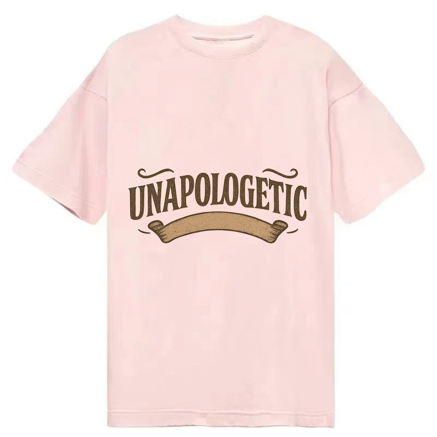 Bold typography design - "UNAPOLOGETIC" - no regrets, owning it - Classic T-shirt - Pink