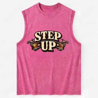 Bold typography design - "STEP UP" - rise to occasion, take charge - Vintage Washed Tank - Pink