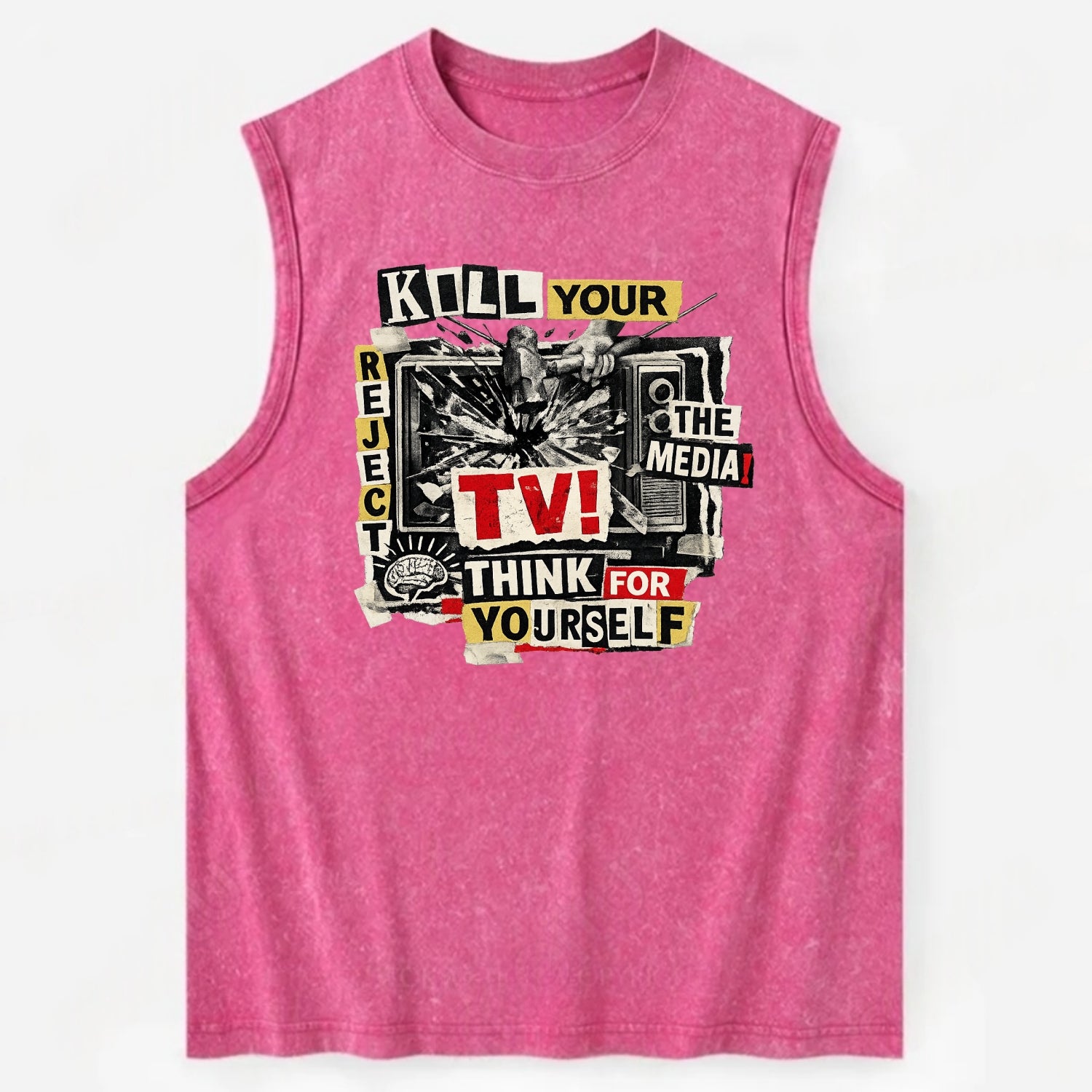 KILL YOUR TV | Smashed television | Reject media | Think for yourself | - Vintage Washed Tank - Pink