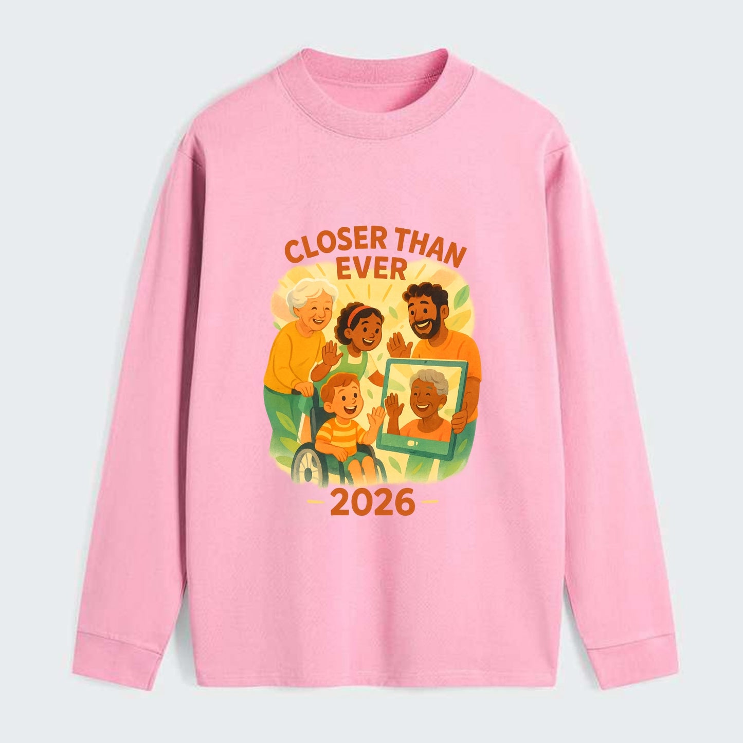 Technology bringing distant families together - "Closer Than Ever" - - Classic Long Sleeve Shirt - Pink