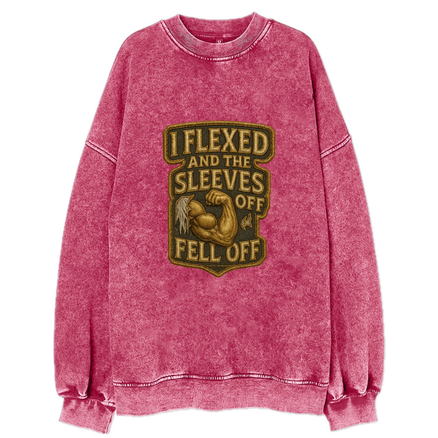 I Flexed and The Sleeves Fell Off  - Vintage Sweatshirt - Pink