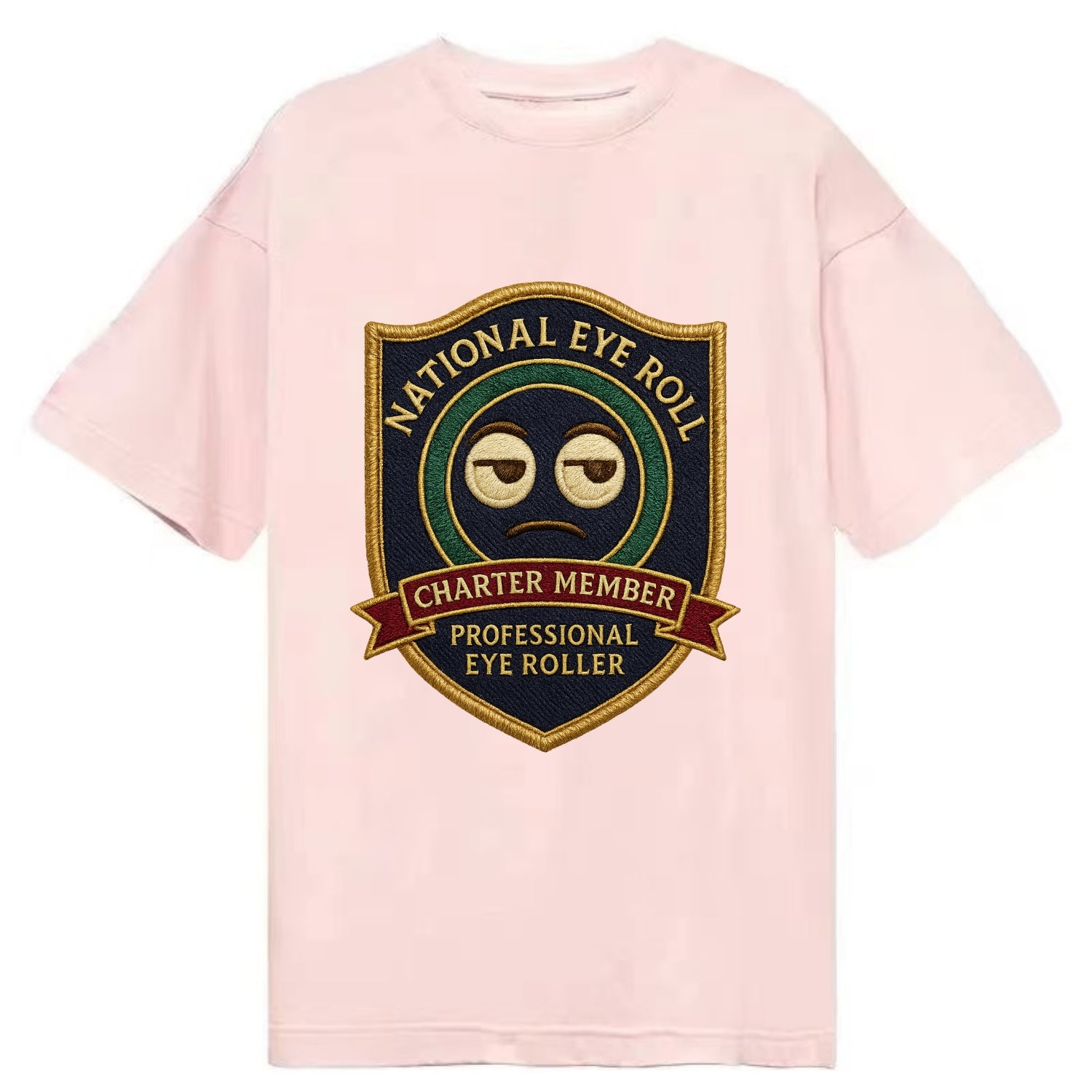 Crest with eye roll icon - "National Eye Roll Association - Charter Member" - - Classic T-shirt - Pink