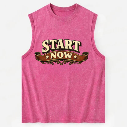 Bold typography design - "START NOW" - begin immediately, no delay - Vintage Washed Tank - Pink