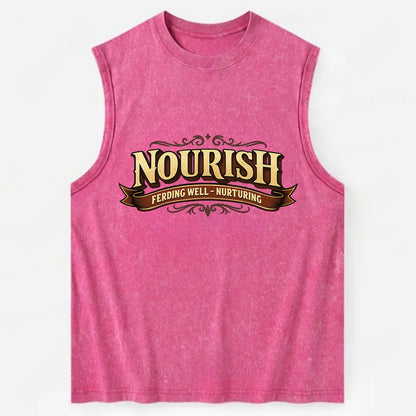 Bold typography design - "NOURISH" - feeding well, nurturing - Vintage Washed Tank - Pink