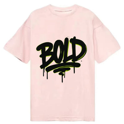 Bold typography design - "BOLD" - courageous, standing out - Classic T-shirt - Pink
