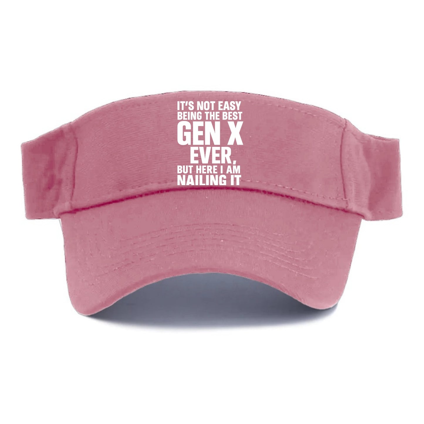 It's not easy being the best GEN X ever, but here I am nailing it - Visor - Pink
