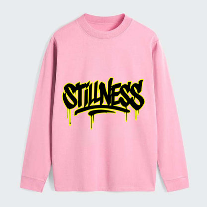 Bold typography design - "STILLNESS" - quiet power, peaceful presence - Classic Long Sleeve Shirt - Pink