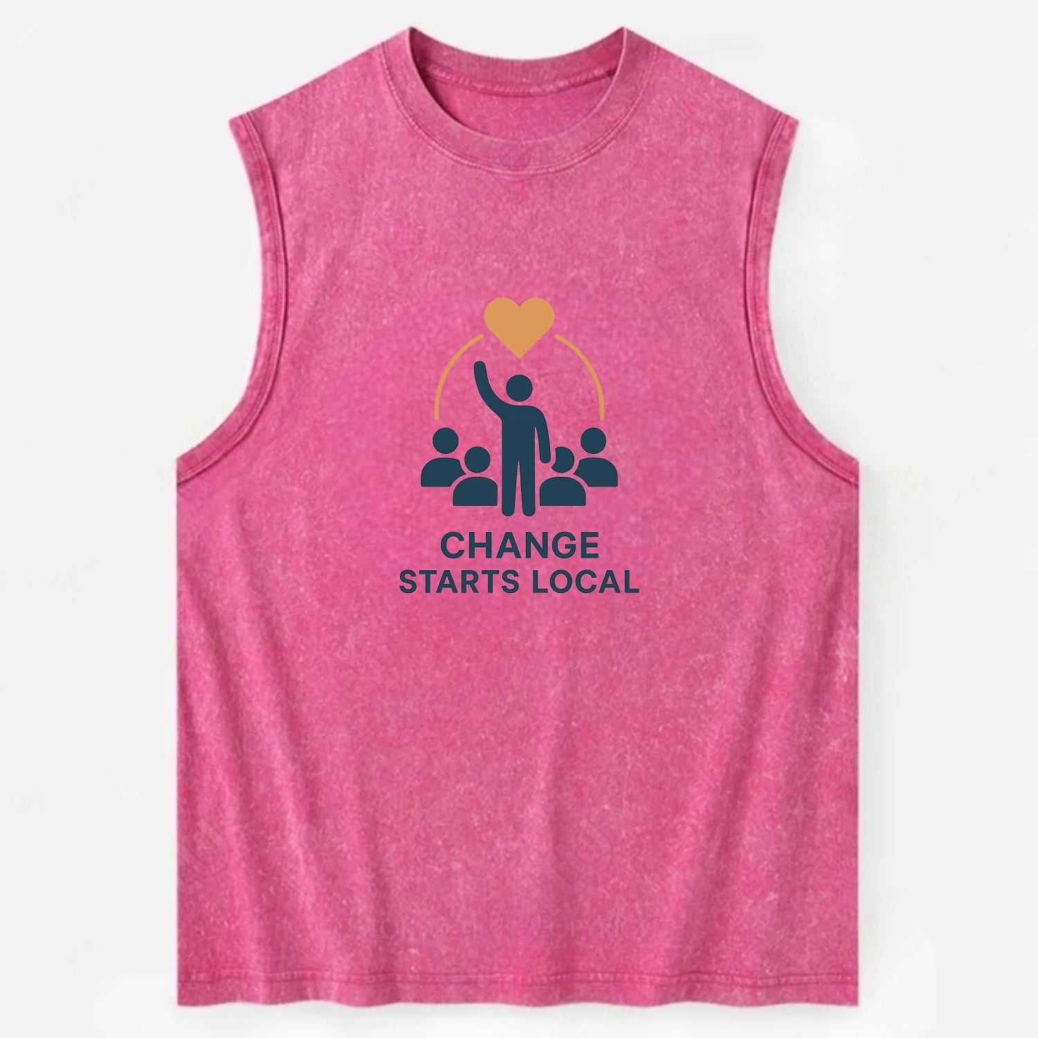 Community organizer bringing neighbors together - "Change Starts Local" - - Vintage Washed Tank - Pink