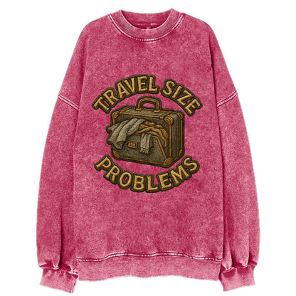 Travel Size Problems  - Vintage Sweatshirt - Pink