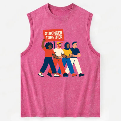 Peaceful protesters marching with linked arms - "Stronger Together" - - Vintage Washed Tank - Pink