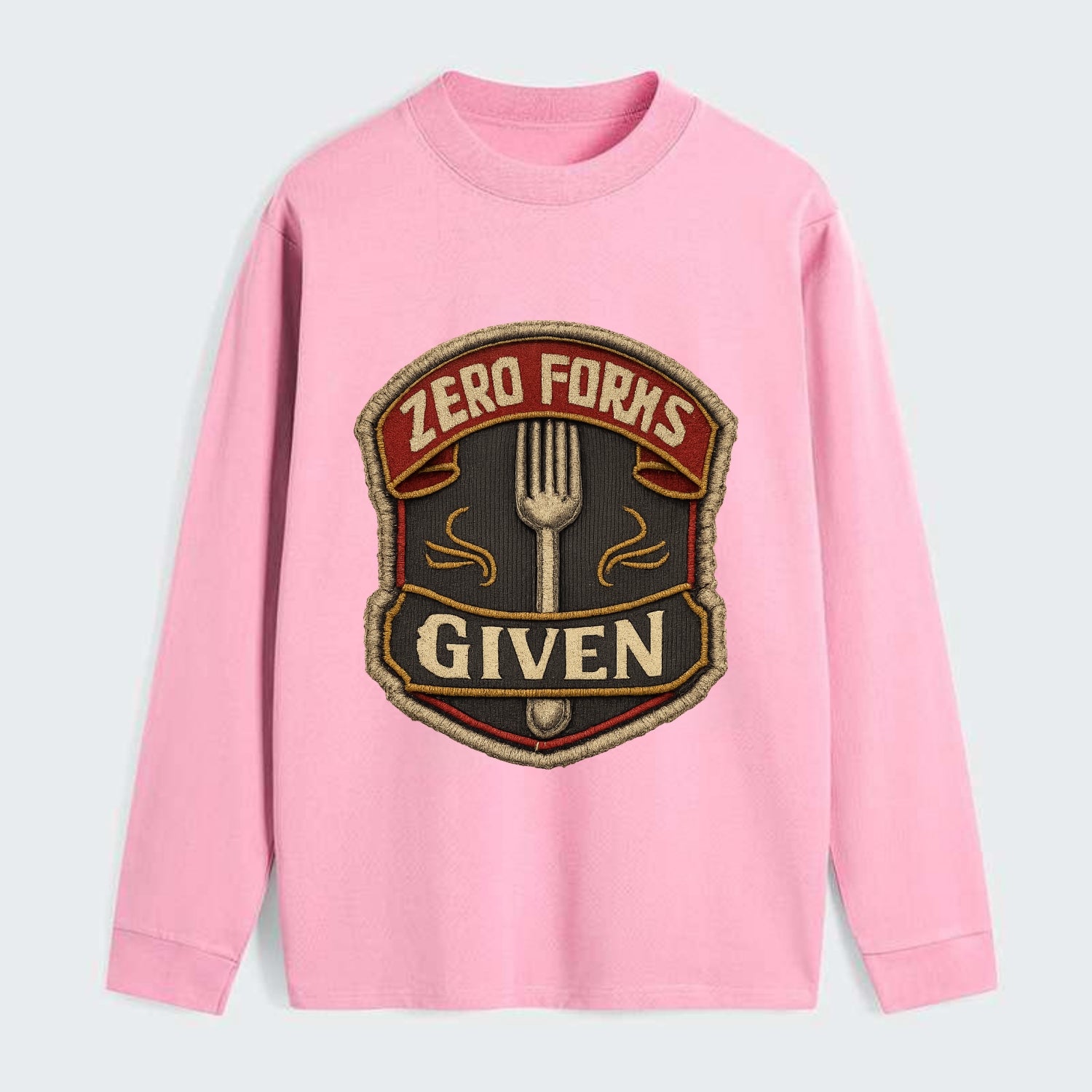 ZERO FORKS GIVEN - fork with text in silver , no cares attitude - Classic Long Sleeve Shirt - Pink