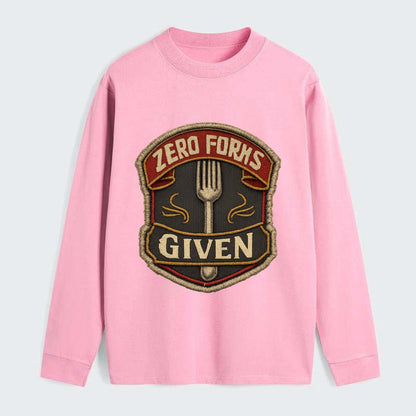 ZERO FORKS GIVEN - fork with text in silver , no cares attitude - Classic Long Sleeve Shirt - Pink