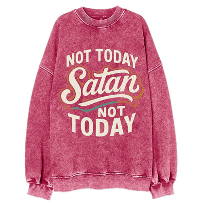 Not Today Satan - Not Today - Vintage Sweatshirt - Pink