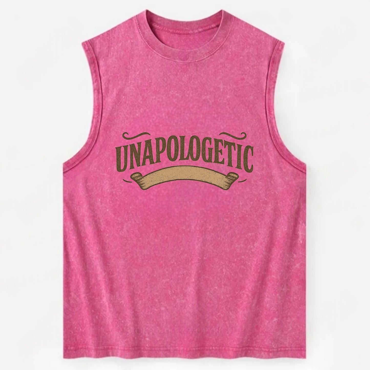 Bold typography design - "UNAPOLOGETIC" - no regrets, owning it - Vintage Washed Tank - Pink