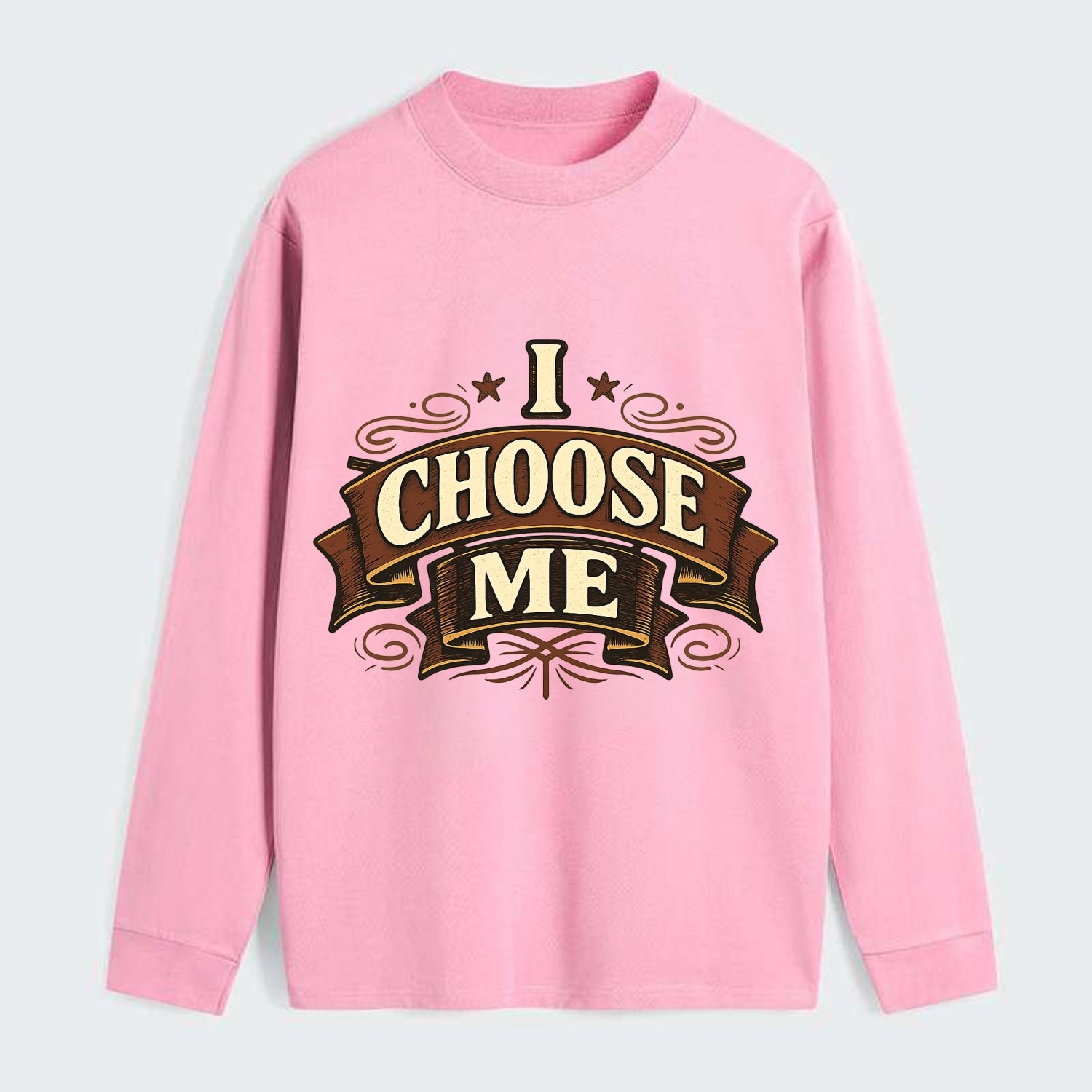 Bold typography design - "I CHOOSE ME" - self-priority, self-selection - Classic Long Sleeve Shirt - Pink