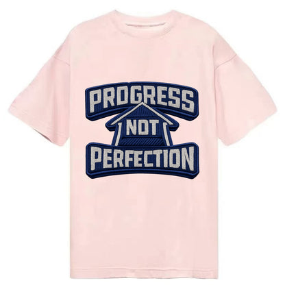 PROGRESS NOT PERFECTION - arrow with text in blue , growth mindset - Classic T-shirt - Pink