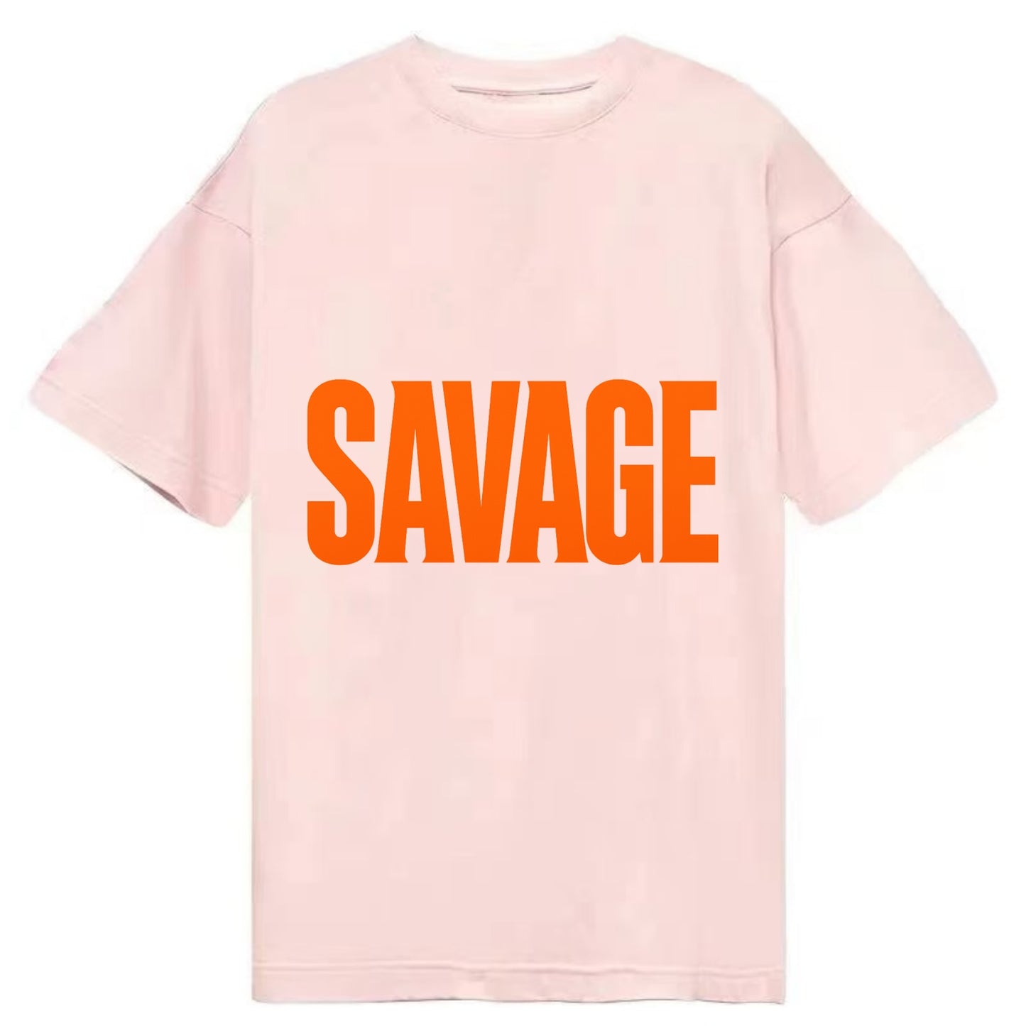 Bold typography design - "SAVAGE" - fierce attitude, taking no prisoners - Classic T-shirt - Pink