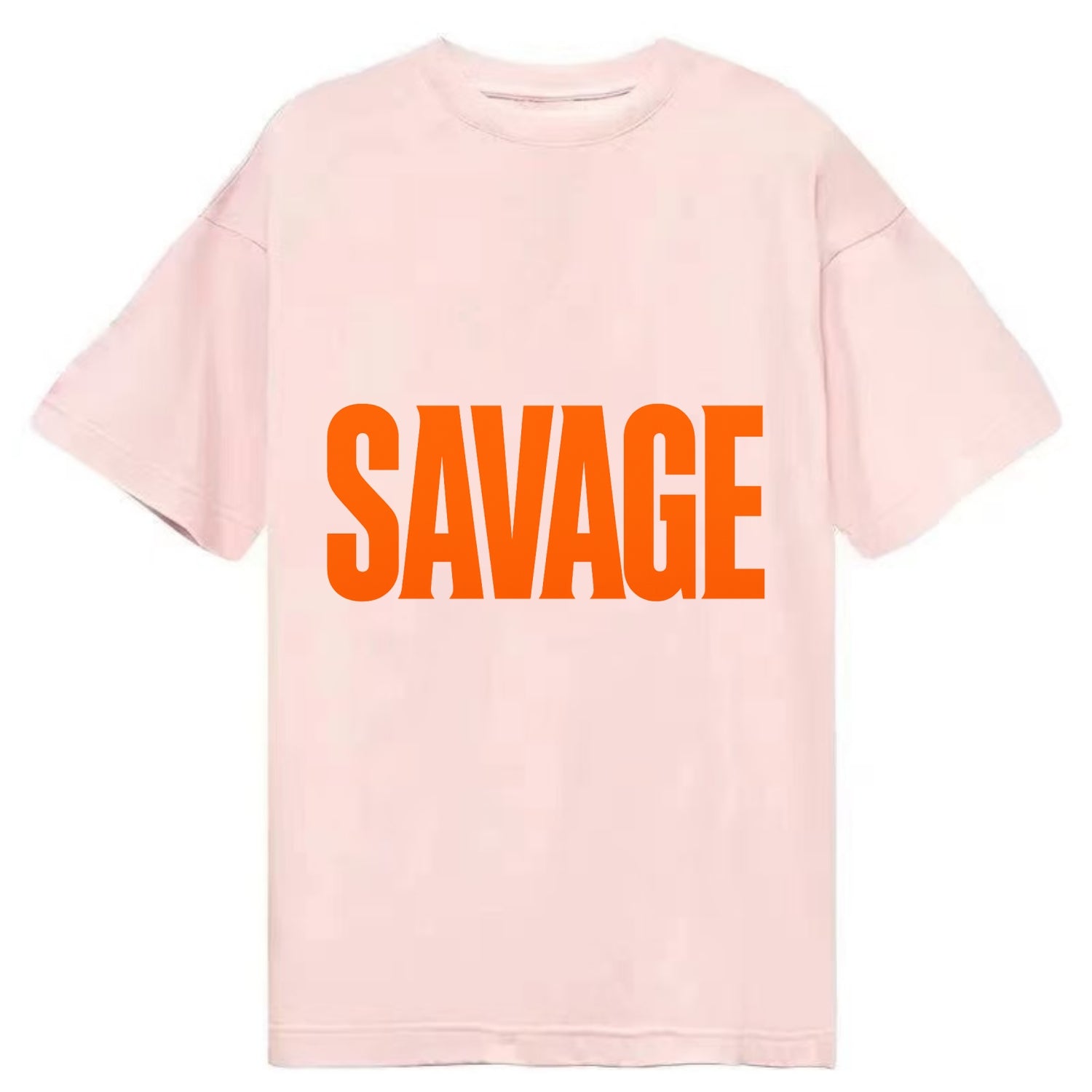 Bold typography design - "SAVAGE" - fierce attitude, taking no prisoners - Classic T-shirt - Pink