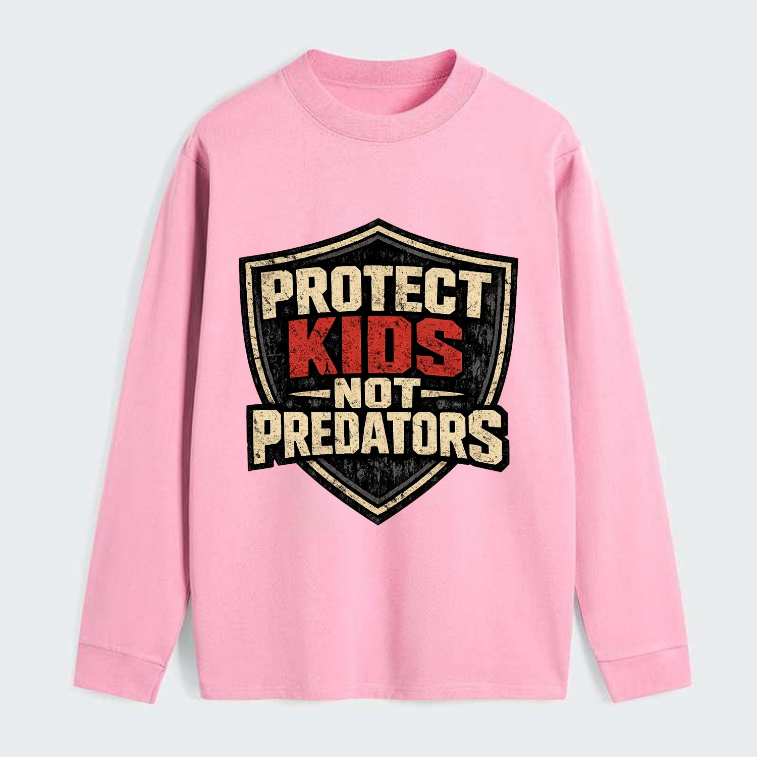 Protect Kids Not Predators - Classic Long Sleeve Shirt - Pink