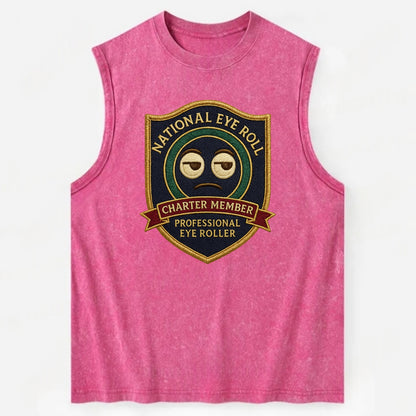 Crest with eye roll icon - "National Eye Roll Association - Charter Member" - - Vintage Washed Tank - Pink