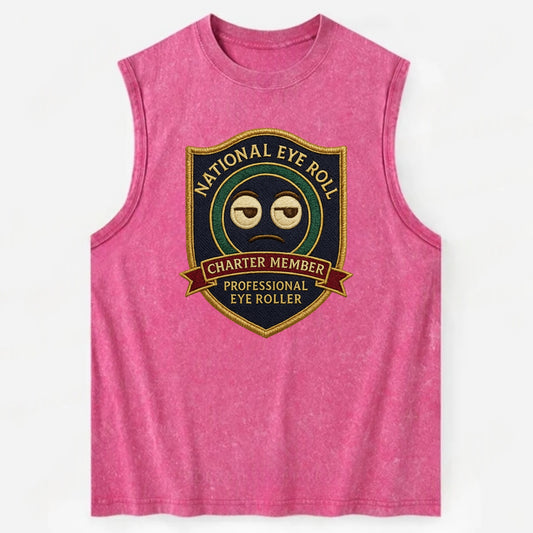 Crest with eye roll icon - "National Eye Roll Association - Charter Member" - - Vintage Washed Tank - Pink