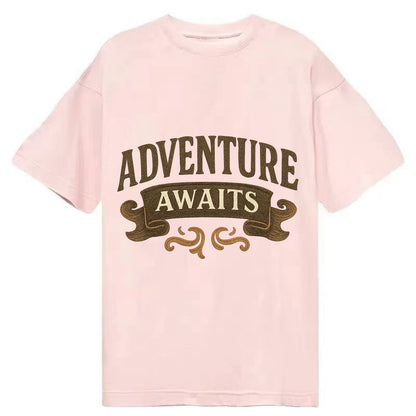 Bold typography design - "ADVENTURE AWAITS" - excitement ahead, ready for anything - Classic T-shirt - Pink