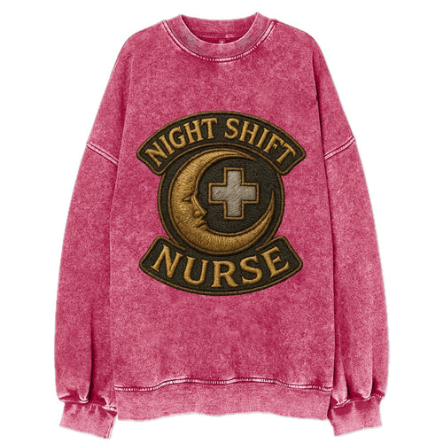 Night Shift Nurse  - Vintage Sweatshirt