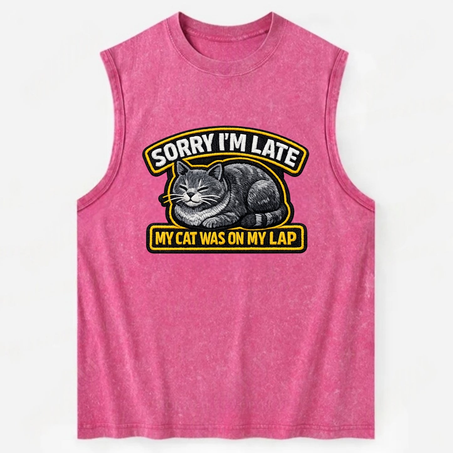 SORRY IM LATE MY CAT WAS ON MY LAP - cat loaf in gray , valid excuse - Vintage Washed Tank - Pink
