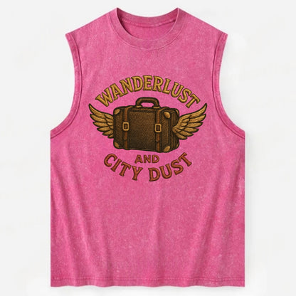 Wanderlust And City Dust  - Vintage Washed Tank - Pink