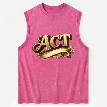 Bold typography design - "ACT" - take action, do something - Vintage Washed Tank - Pink