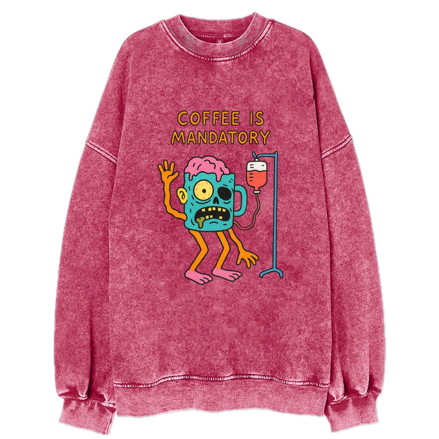 COFFEE IS MANDATORY | Zombie mug with IV drip - Vintage Sweatshirt - Pink