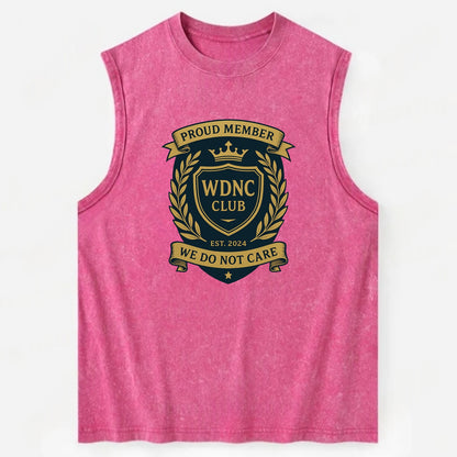 Proud Member badge with laurel wreath - "WDNC CLUB - We Do Not Care" - apathy - Vintage Washed Tank - Pink
