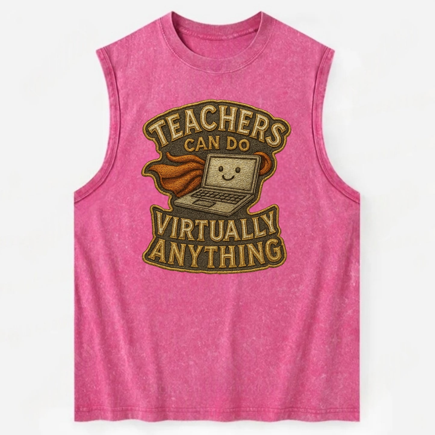 Teachers Can Do Virtually Anything  - Vintage Washed Tank - Pink