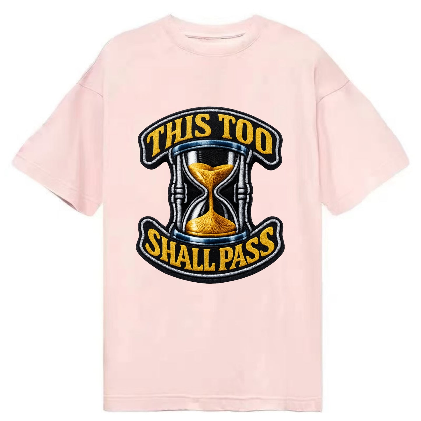 THIS TOO SHALL PASS - hourglass with text in gold , perspective - Classic T-shirt - Pink