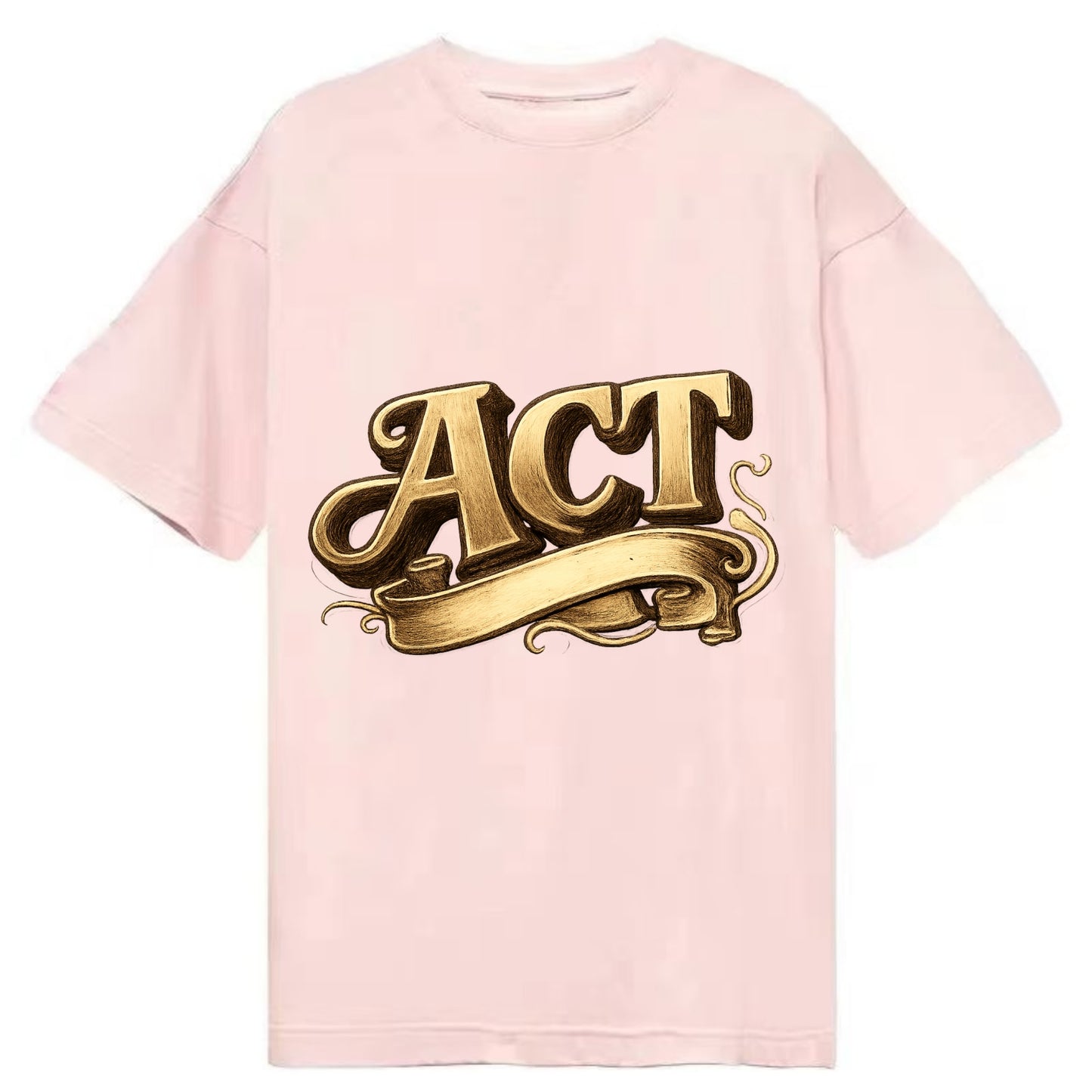 Bold typography design - "ACT" - take action, do something - Classic T-shirt - Pink